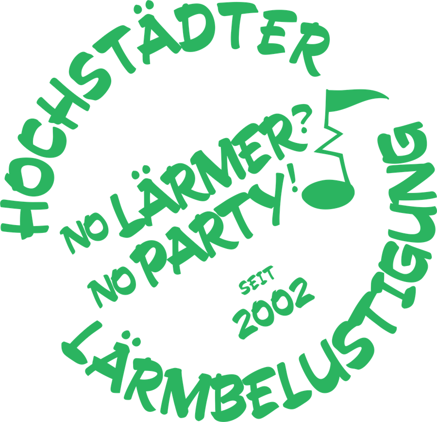 Logo der Hochstädter Lärmbelustigung: No Lärmer? No Party! – seit 2002